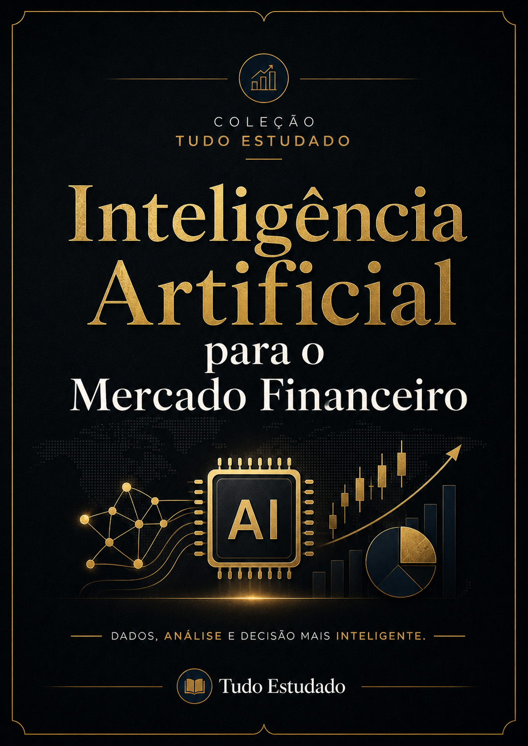 Inteligência artificial para o mercado financeiro